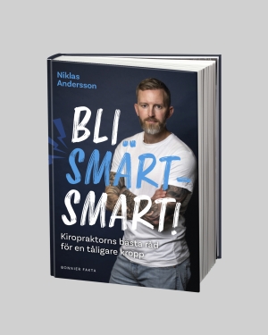 Bli smärtsmart: Kiropraktorns bästa råd för en tåligare kropp